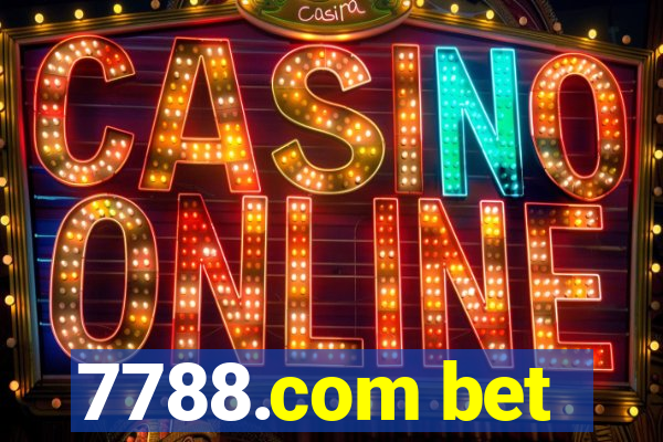 7788.com bet